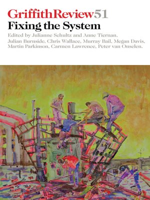 cover image of Griffith Review 51 - Fixing the System